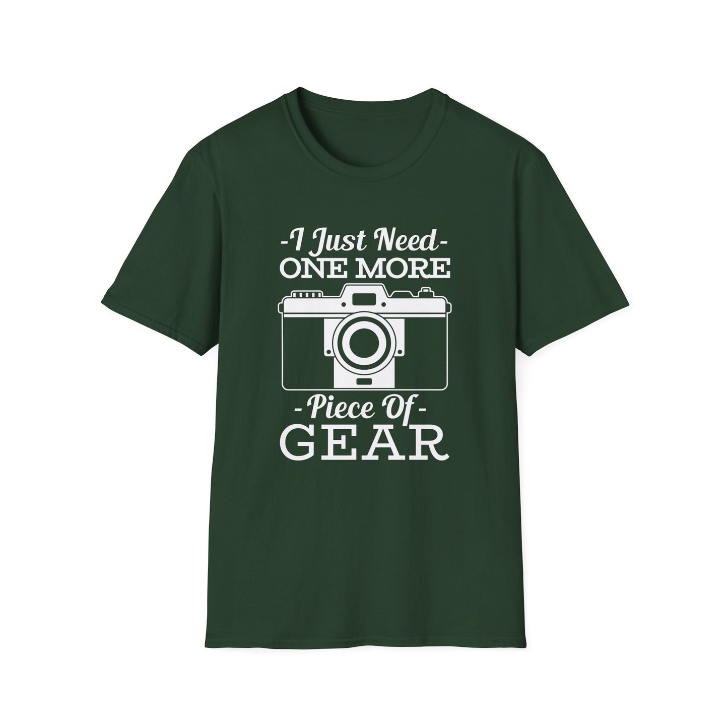 Photographer T-Shirt - Funny 'I Just Need One More Piece of Gear' Design