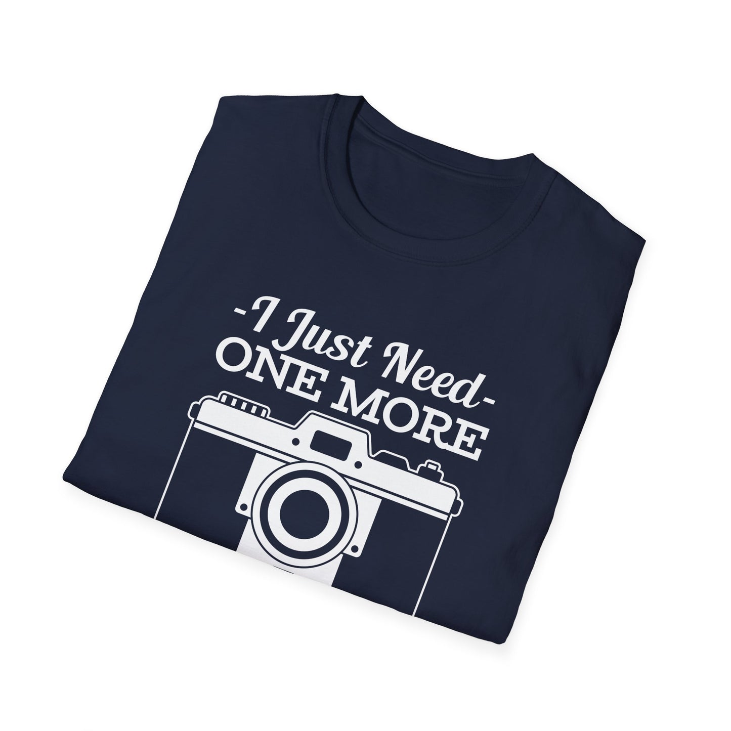 Photographer T-Shirt - Funny 'I Just Need One More Piece of Gear' Design