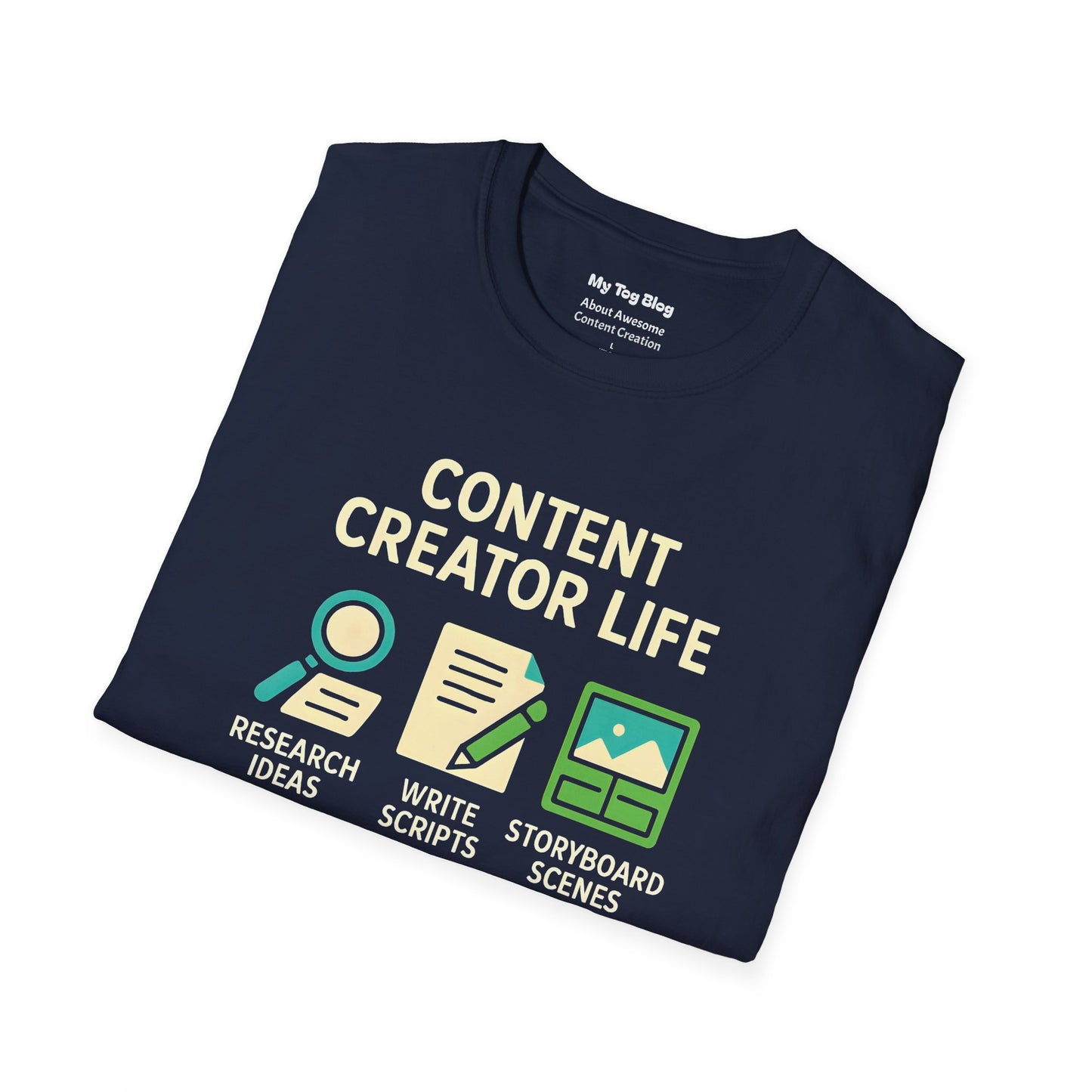 Content Creator T-Shirt: Daily Activities Funny Tee