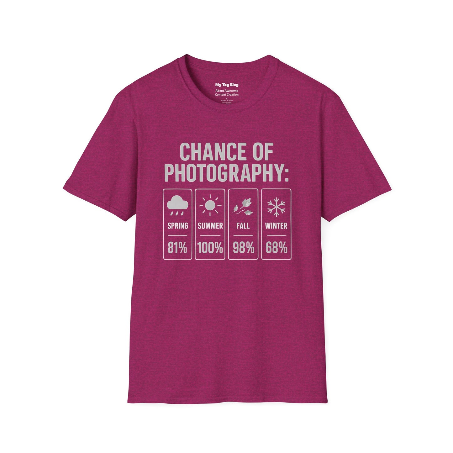 Chance of Photography by Season T-shirt