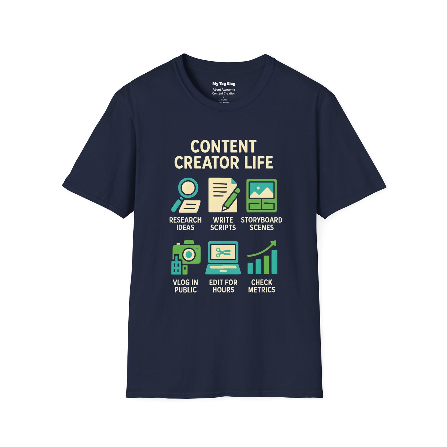 Content Creator T-Shirt: Daily Activities Funny Tee