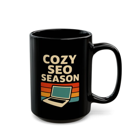 Mug 15 oz - Cozy SEO Season - Funny Web Designer or Content Creator Gift