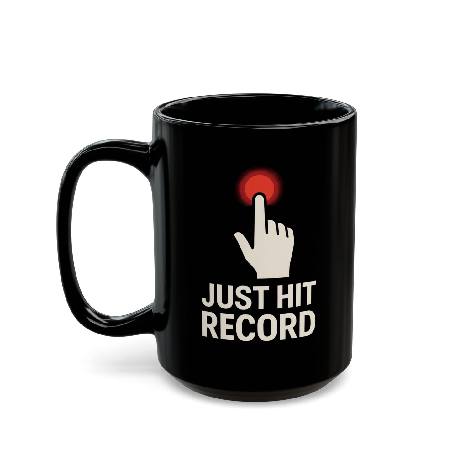 Mug for Content Creators - Just Hit Record