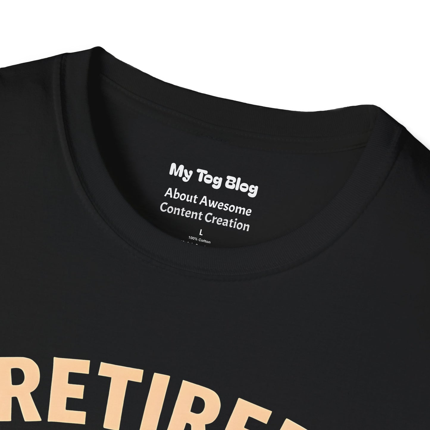 Unisex T-Shirt - Retired Influencer Funny Social Media Lover Tee