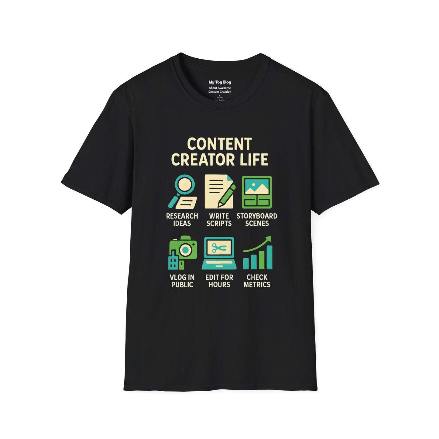 Content Creator T-Shirt: Daily Activities Funny Tee